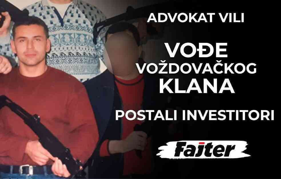 ADVOKAT VILI: VOĐE VOŽDOVAČKOG KLANA SU POSTALI INVESTITORI (VIDEO)